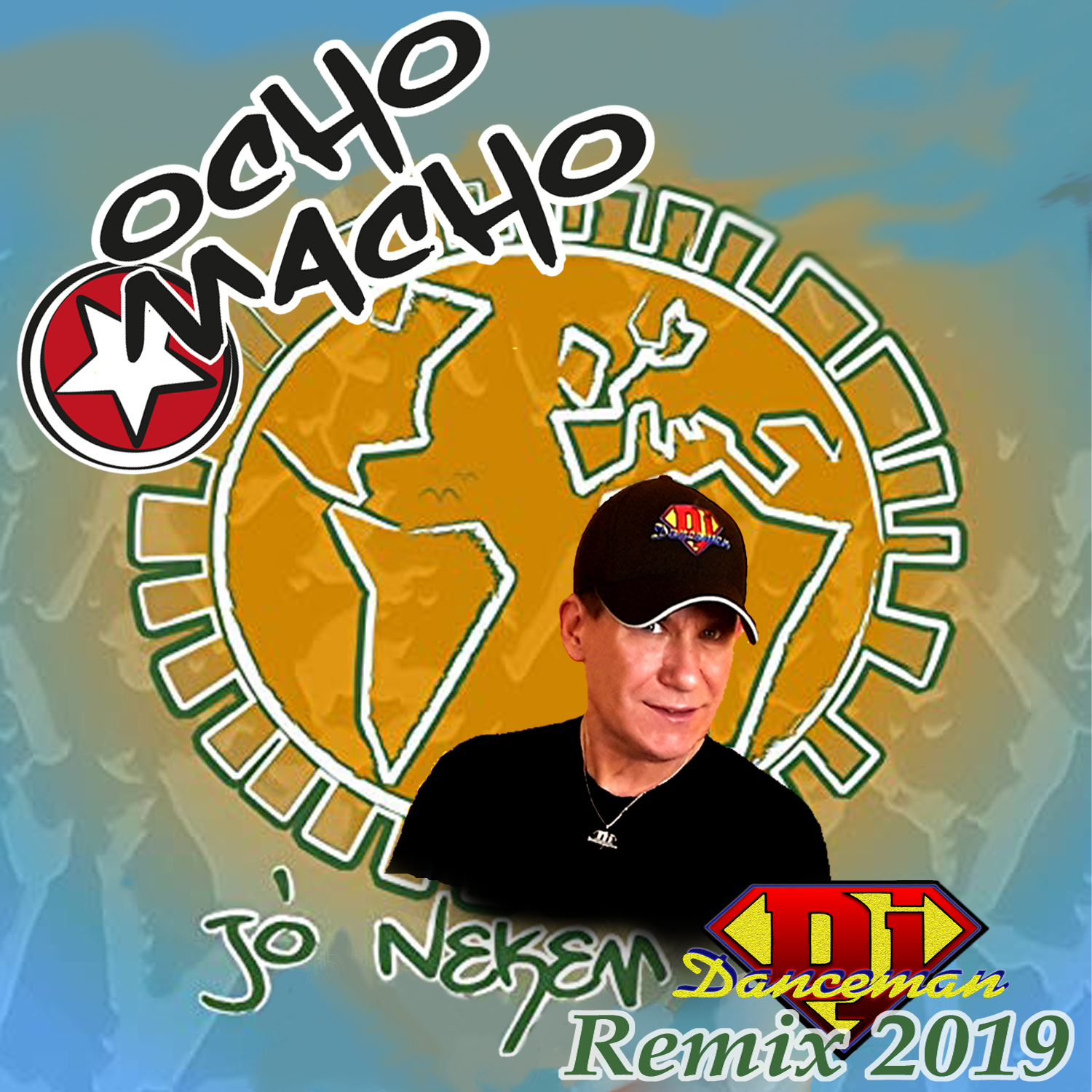 Ocho Macho - Jó nekem Dj Danceman Remix 2019